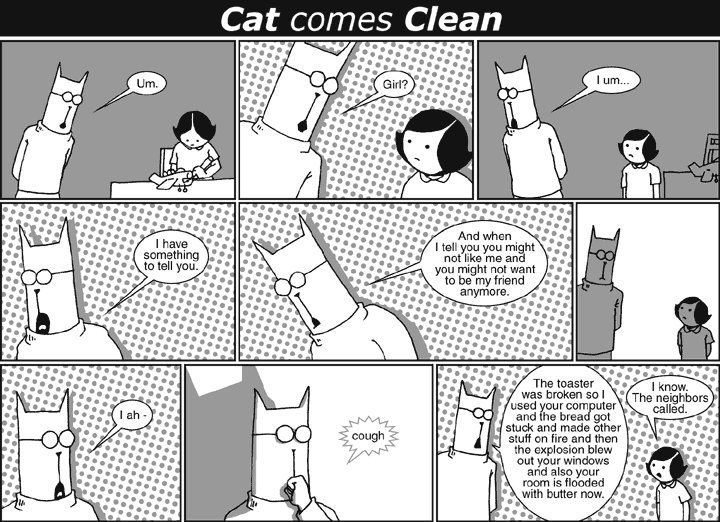 Cat comes Clean