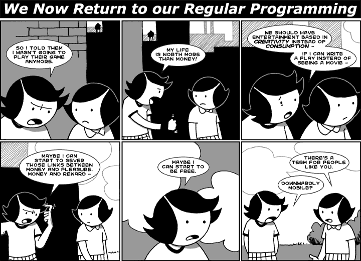 We Now Return to our Regular Programming