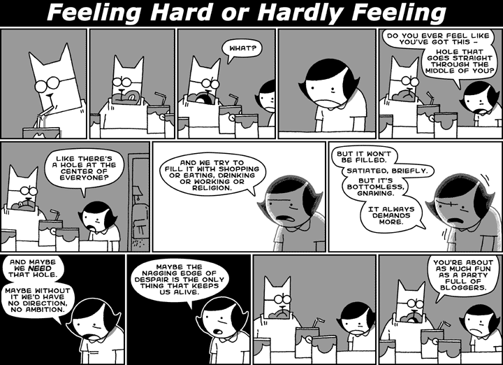 Feeling Hard or Hardly Feeling