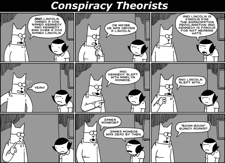 Conspiracy Theorists