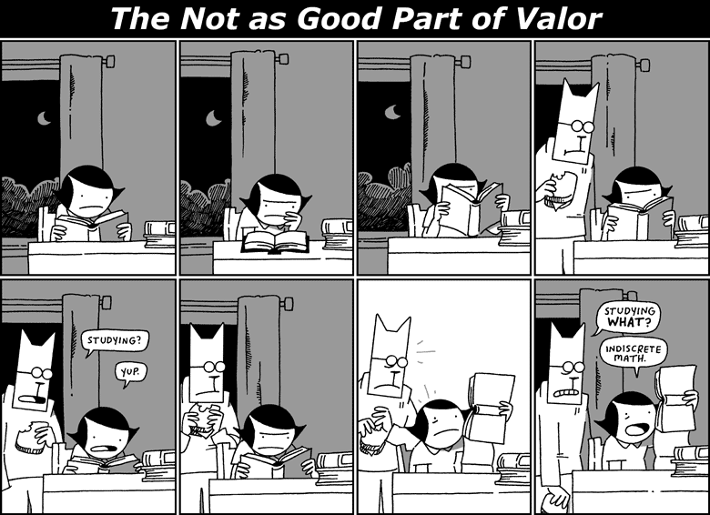 The Not as Good Part of Valor