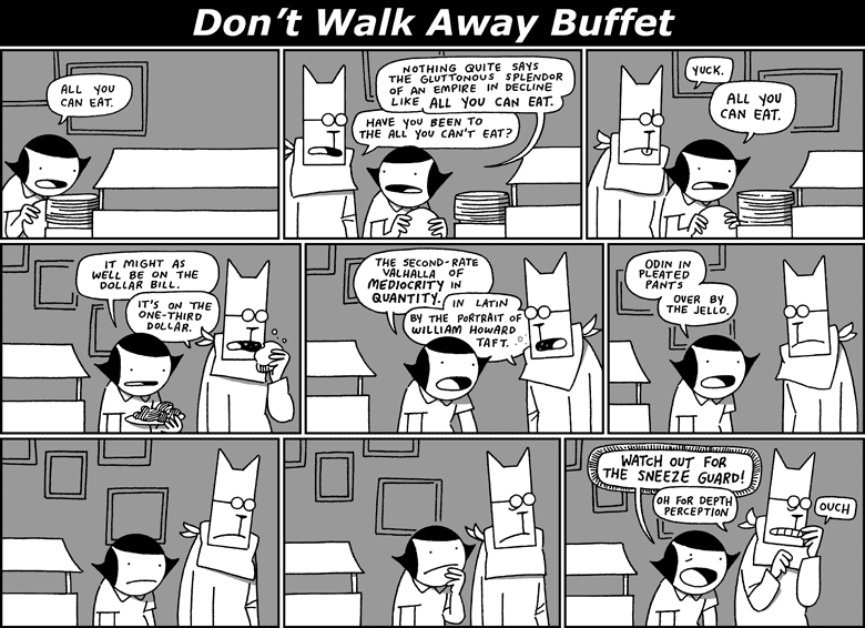 Don't Walk Away Buffet