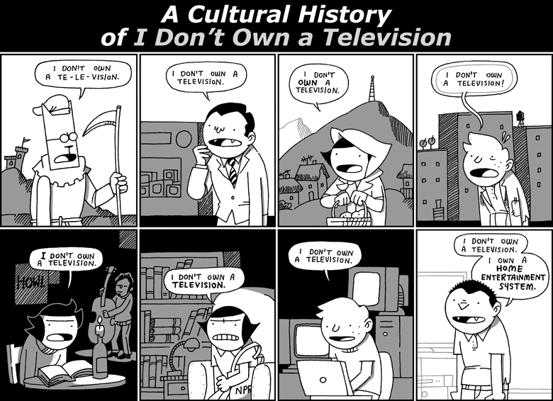 A Cultural History of I Don't Own a Television