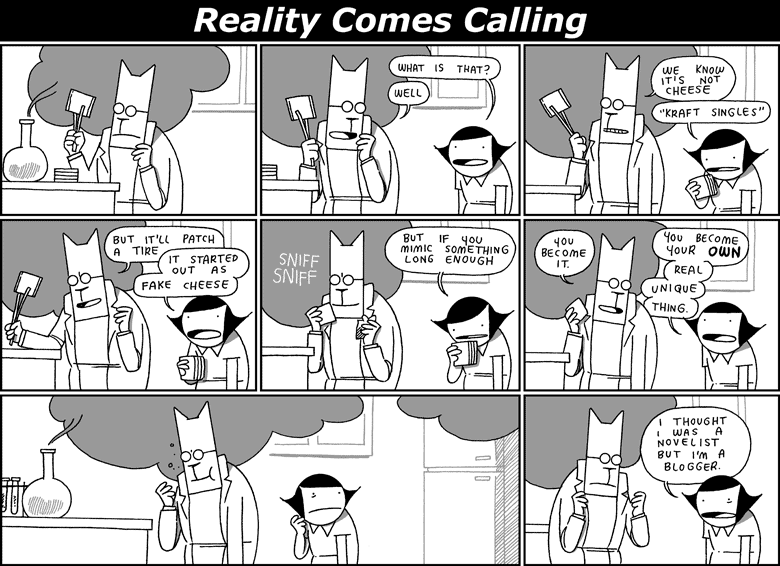 Reality Comes Calling