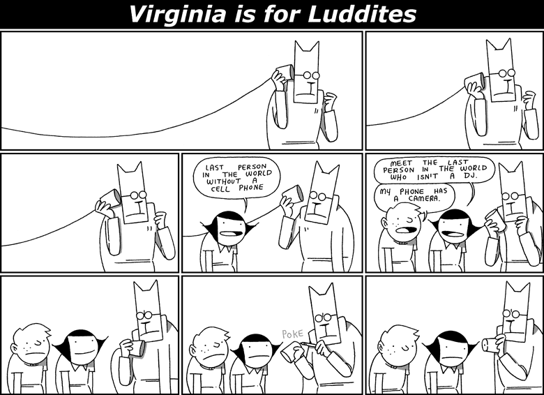Virginia is for Luddites