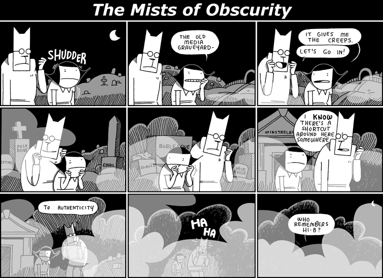 The Mists of Obscurity