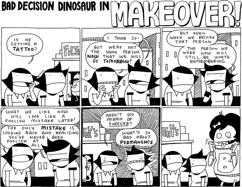 Bad Decision Dinosaur in MAKEOVER!