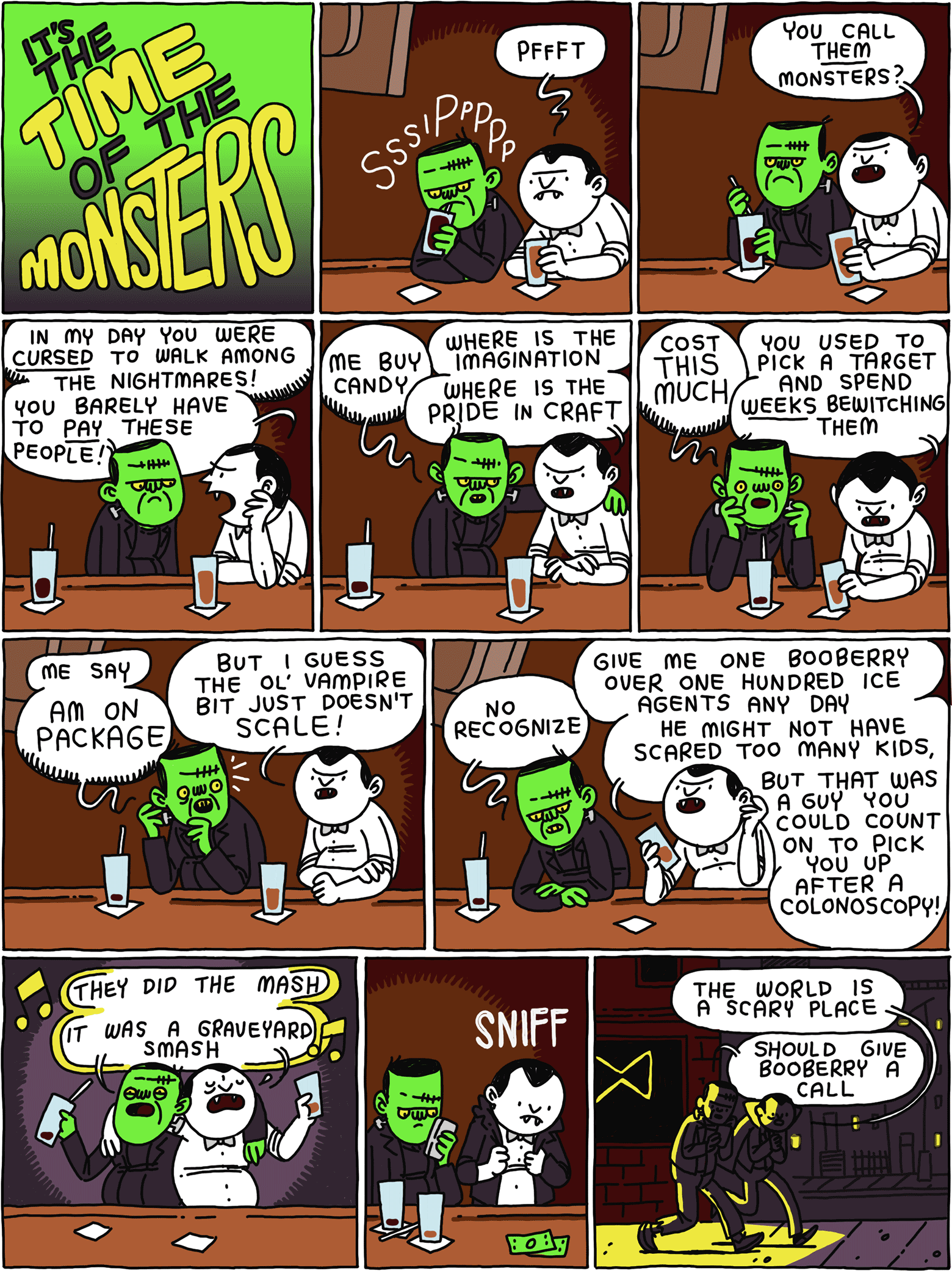 IT'S THE TIME OF THE MONSTERS Frankenstein and the vampire sit at a bar drinking. 
