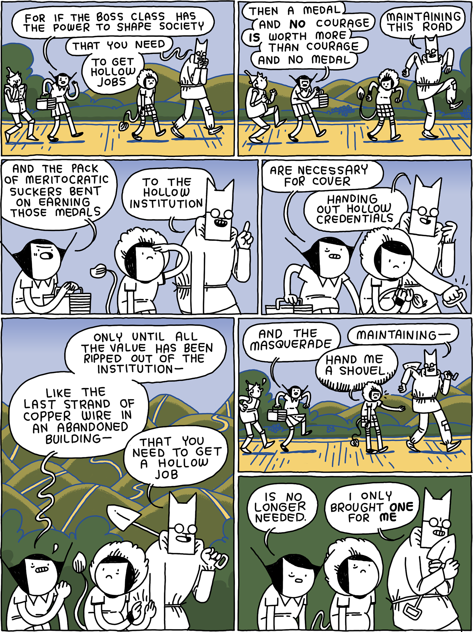 The four friends continue walking down the yellow brick road. 